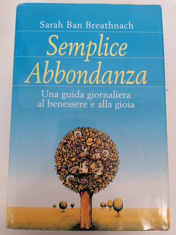 SEMPLICE ABBONDANZA - SARAH BAN BREATHNACH