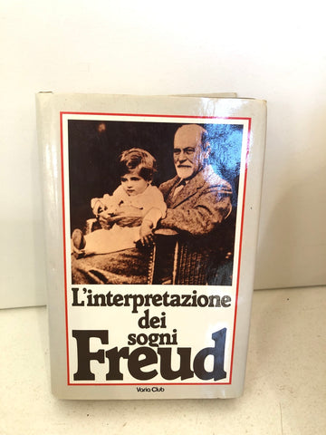 L'INTERPRETAZIONE DEI SOGNI DI FREUD
