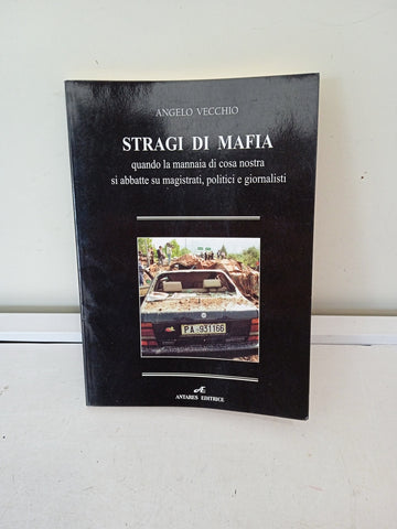 STRAGI DI MAFIA - ANGELO VECCHIO