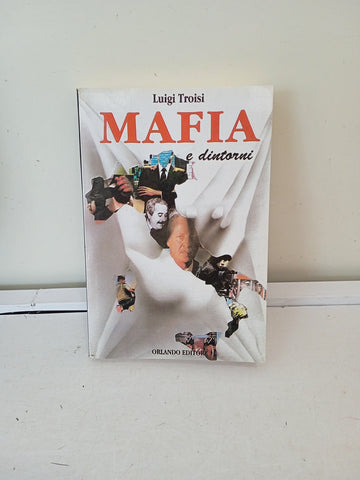 MAFIA E DINTORNI - LUIGI TROISI