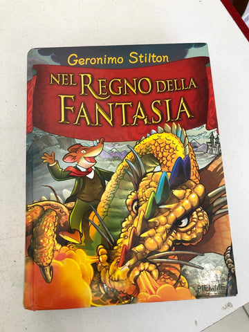 NEL REGNO DELLA FANTASIA - GERONIMO STILTON