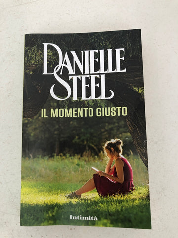 IL MOMENTO GIUSTO - DANIELLE STEEL