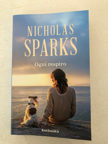 OGNI RESPIRO - NICHOLAS SPARKS