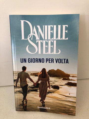UN GIORNO PER VOLTA - DANIELLE STEEL