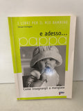 E ADESSO...PAPPA