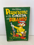 FUMETTO PAPERONE E LA CACCIA AI DOLLARI