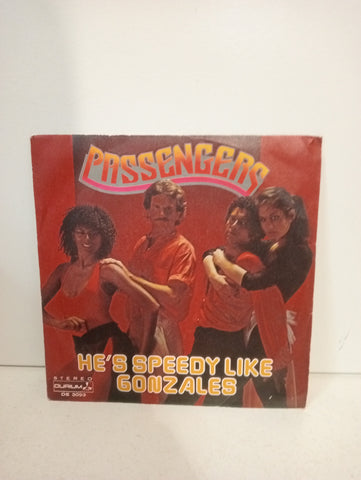 45 GIRI Passengers – He's Speedy Like Gonzales