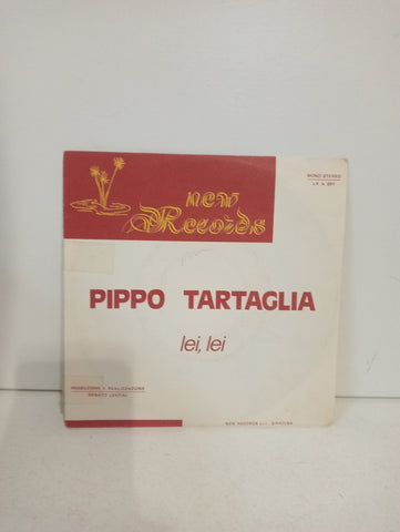 45 GIRI Pippo Tartaglia – Sciocca , Stupida Regina - Lei , Lei