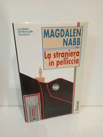 LA STRANIERA IN PELLICCIA - MAGDALEN NABB