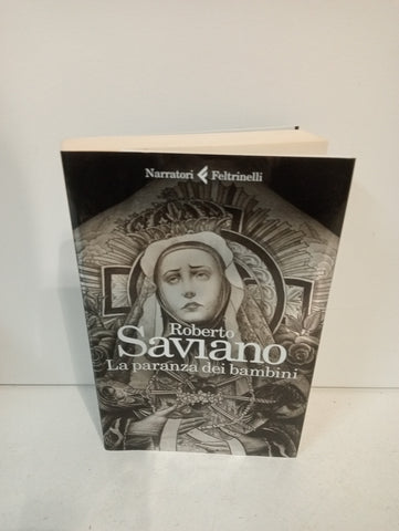 LA PARANZA DEI BAMBINI - ROBERTO SAVIANO