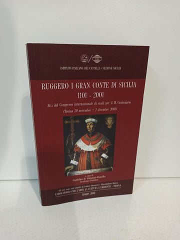 RUGGERO I GRAN CONTE DI SICILIA 1001 2001